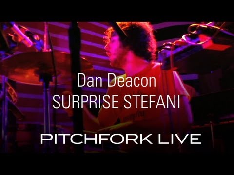 Dan Deacon - Suprise Stefani - Pitchfork Live