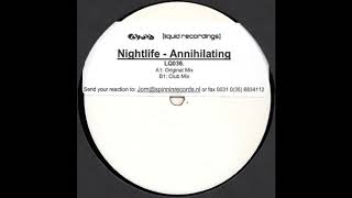 Nightlife ‎– Annihilating (Original Mix)