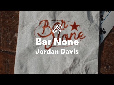 Jordan Davis, Bar None (Lyrics)