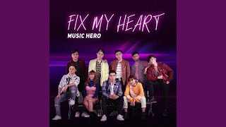 Fix My Heart