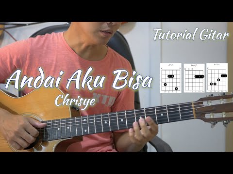 Chord Asli - Andai Aku Bisa - Chrisye | Tutorial Gitar