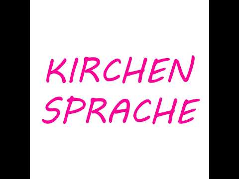 Kirchen-Sprache (199) 2024 10 13