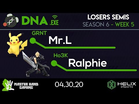 DNA.EXE S6:W5 - Ho3K | Ralphie (Cloud) Vs. GRNT | Mr.L (Pikachu) - L Semifinals