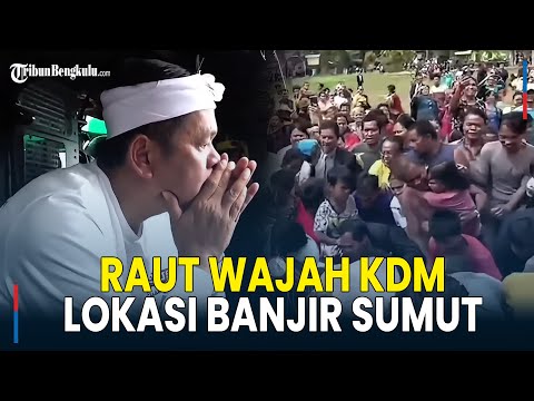 Raut Wajah Kang Dedi Mulyadi, Tak Kuasa Menahan Sedih Melihat Dampak Bencana Banjir di Sibolga Sumut