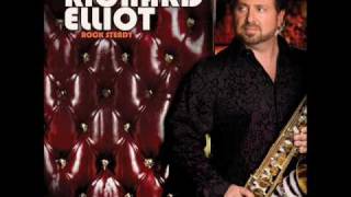 Richard Elliot - The Preacher