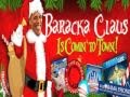 Baracka Claus is Coming to Town 