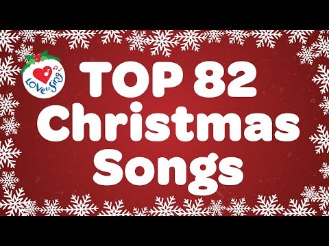 Top 82 Christmas Songs and Carols with Lyrics 🎅
