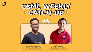From Working in Telecom to Becoming a Data Scientist | Sohil Sharma | DSML Weekly Catchup | @SCALER