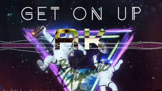 Get on Up - Big Gigantic (AK remix)