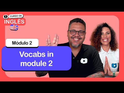 Abertura do módulo 2 CursoemVideo de Inglês Módulo 2