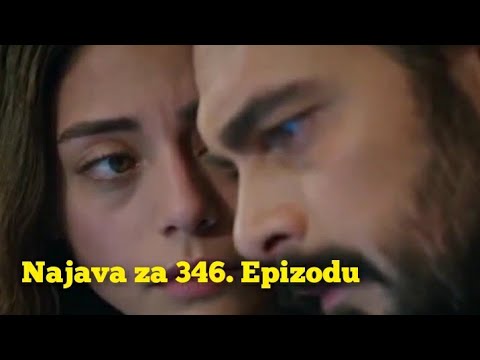 Najava za 346. Epizodu (sa prevodom) Fatalna Ljubav - Emanet