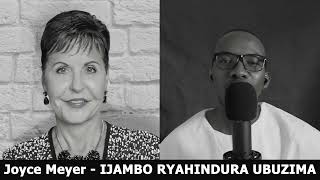 Joyce Meyer - IJAMBO RYAHINDURA UBUZIMA EP568