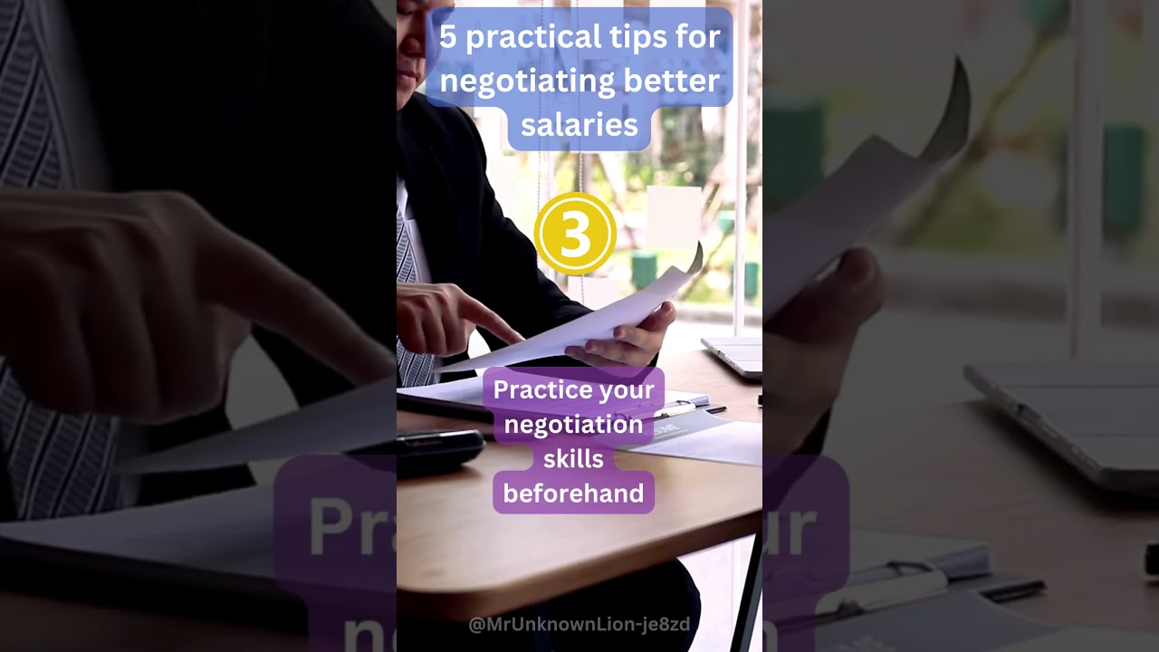 5 Practical Tips for Negotiating Better Salaries