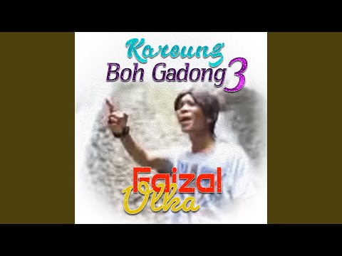 Kareung Boh Gadong 3