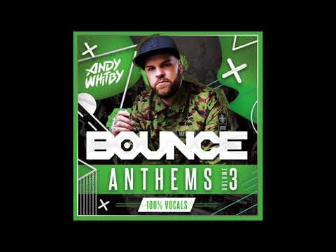 Andy Whitby - UK Bounce Anthems Vocals Only Volume 03 2019 WWW.UKBOUNCEHOUSE.COM