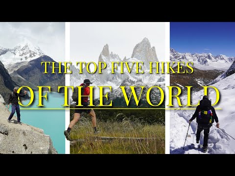 The Top Five Multi-Day Hikes of The World