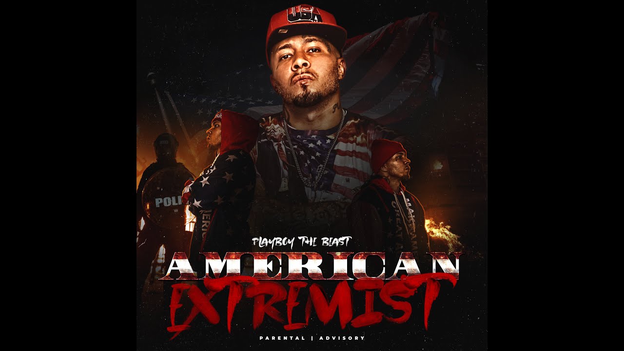 Playboy The Beast "American Extremist" - Official Music Video