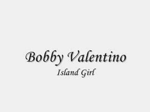 Bobby Valentino - Island Girl