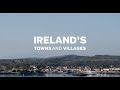 The Island Of Ireland S Towns And Villages