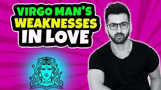 Virgo in Love and Relationships | Biggest Weaknesses