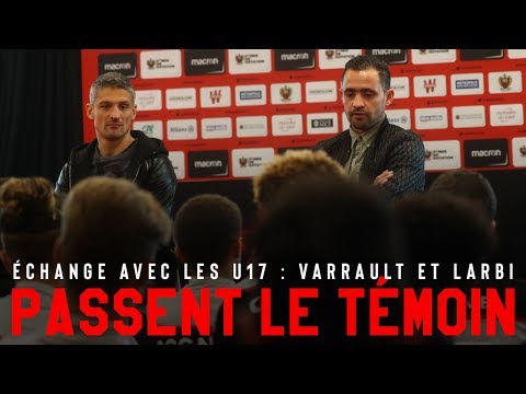Échange avec les U17 : Varrault et Larbi passent le témoin