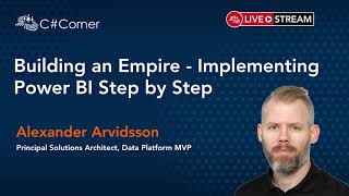 Building an Empire - Implementing Power BI Step by Step || Power Platform Virtual Conference
