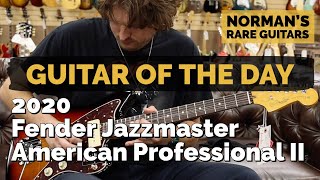 Video thumbnail for Guitar of the Day: 2020 Fender Jazzmaster American Professional II | Norman's Rare Guitars by Normans Rare Guitars