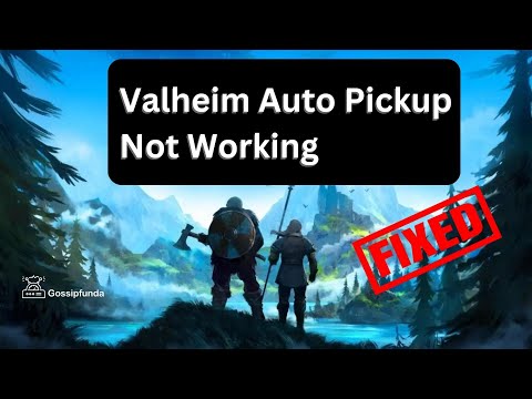 Auto Pickup Valheim