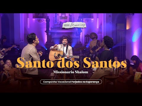 Santo Dos Santos - Missionário Shalom