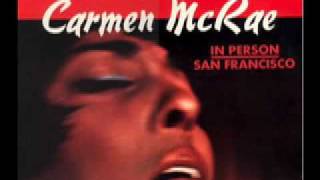 Carmen McRae, "I Didn't Know What Time It Was" (live) In Person/San Francisco
