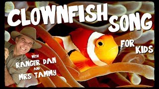CLOWNFISH SONG FOR KIDS | Under the Sea Songs | Animal Songs | Kids Songs | Creation Connection