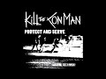 Kill The Con Man Protect And Serve 2019 Full Album HQ Deathgrind