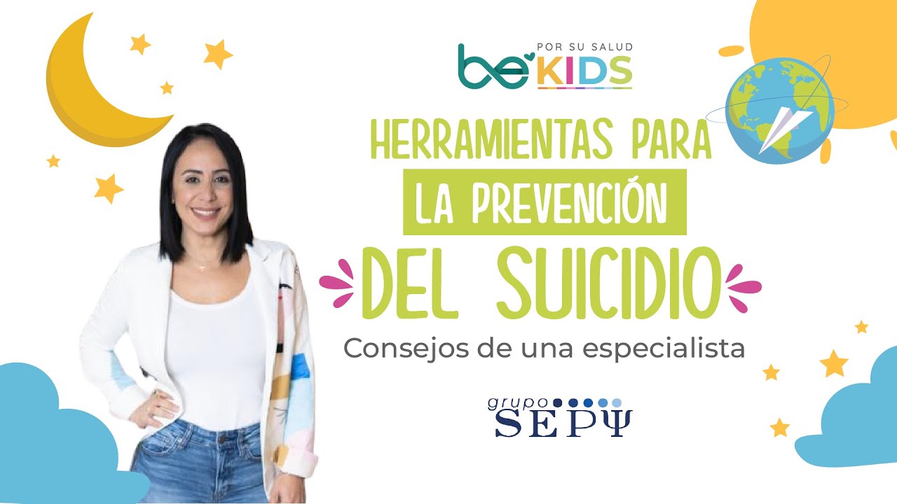 Herramientas para la PREVENCIÓN DEL SUICIDIO l BeKids