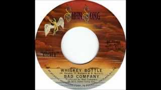 Bad Company - Whiskey Bottle.wmv