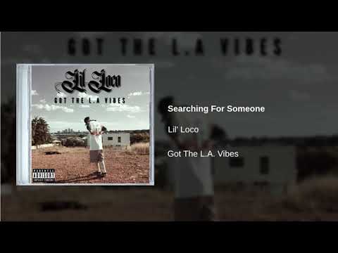 Lil' Loco - Searching For Someone (Prod. Paupa)
