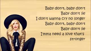 Gwen Stefani ~ &quot;Baby Don&#39;t Lie&quot;