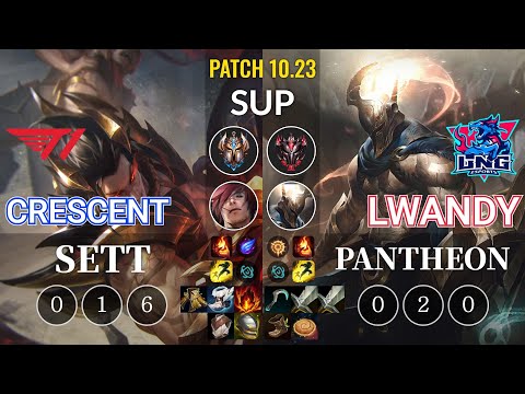 T1 Crescent Sett vs LNG lwandy Pantheon Sup - KR Patch 10.23