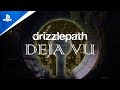 Drizzlepath: Deja Vu - Launch Trailer | PS5, PS4