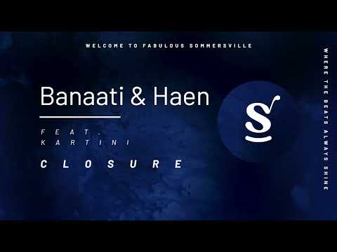 Banaati & Haen feat. Kartini - Closure