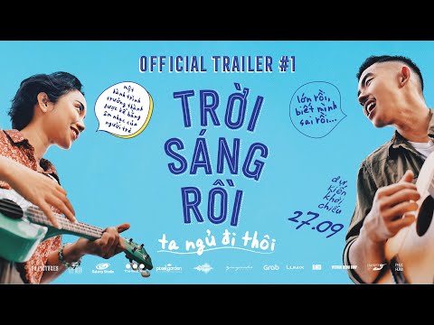 Trời Sáng Rồi, Ta Ngủ Đi Thôi | OFFICIAL TRAILER | Khởi chiếu: 27.09.2019