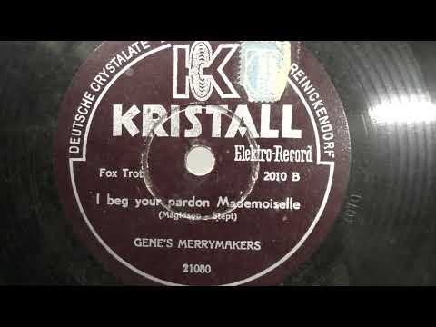 Gene's Merrymakers: I beg your pardon Mademoiselle. (1932).