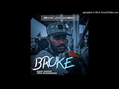BROKE_2020Mentall Jem(JekoMahn)