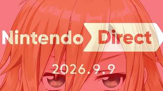 任天堂ダイレクトを見るぞ！【卯月コウ/にじさんじ】