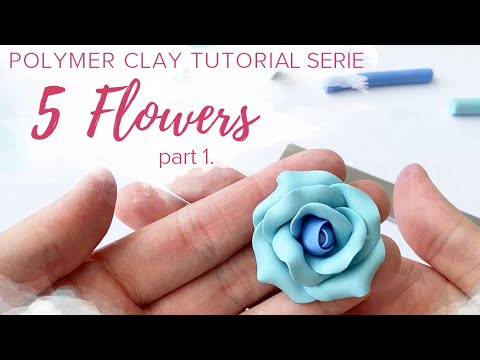 5 Flowers [ part 1.] | Polymer Clay Modelling Tutorial Serie
