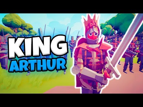 KING ARTHUR VS EVERY FACTION ARMY | TABS MODDED GAMEPLAY