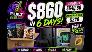 $860 in 6 Days Reselling! What Sold on eBay + Facebook Marketplace