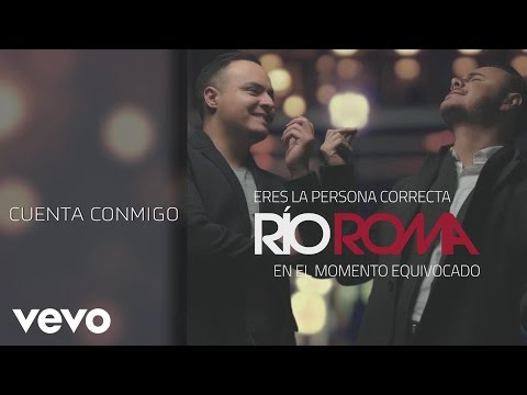 Río Roma - Cuenta Conmigo (Cover Audio)
