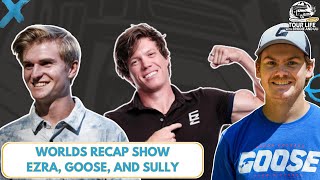 2025 Disc Golf World Championships Recap Show - Ezra Aderhold, Aaron Gossage, & Sullivan Tipton