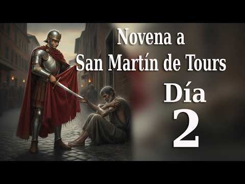 Novena a San Martin Caballero Dia 2 Voz Salvador Palafox