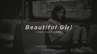 Download lagu JOSE MARI CHAN - BEAUTIFUL GIRL (LYRICS) mp3